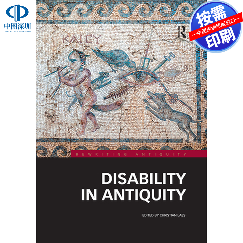 预售【按需印刷】英文原版 古代残疾问题 Disability in Antiquity 原装进口正版书籍