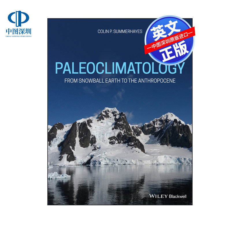 【预售 按需印刷】Wiley出版 古气候学：从雪球地球到人类世 Paleoclimatology  进口英文正版书籍