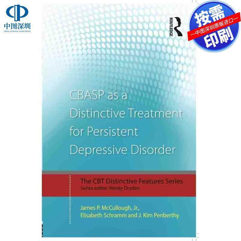 预售【按需印刷】英文原版 CBASP作为持久性抑郁障碍的特异性治疗 CBASP as a Distinctive Treatment for Persistent Depressive