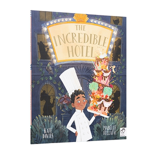 预售英文原版 不可思议的酒店 The Incredible Hotel 儿童趣味奇幻故事 彩图绘本 进口英文版正版书籍