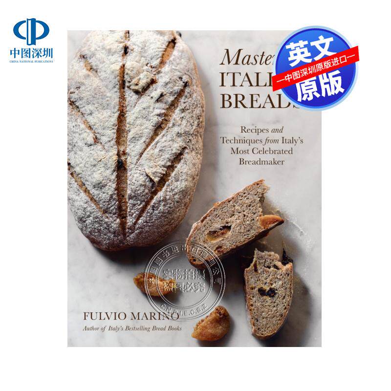 预售英文原版 制作意大利面包 著名的面包师傅技巧烘焙食谱指南 精装艺术书 Mastering Italian Breads 画册