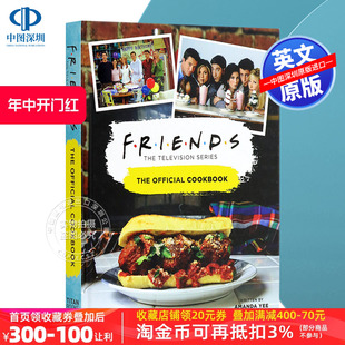 英文原版 Friends 官方食谱 老友记 情景喜剧电视剧周边画册 Cookbook 精装 The 全彩艺术书 Official 精美食谱图片画册