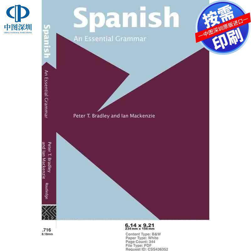预售【按需印刷】英文原版 西班牙语：基础语法 Spanish: An Essential Grammar 原装进口正版书籍