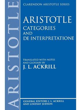预售【按需印刷】英文原版 Aristotle Categories and de Interpretatione 亚里士多德的范畴篇与解释篇 牛津大学出版 原版进口正