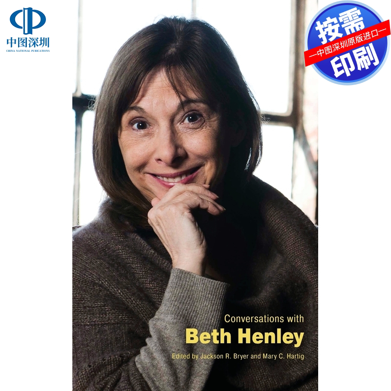 预售【按需印刷】英文原版 与贝丝·亨利的对话（精装） Conversations with Beth Henley (Hardback) 原装进口正版书籍