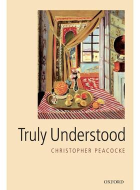 预售【按需印刷】英文原版 Truly Understood真正理解 牛津大学出版 原装进口正版书籍