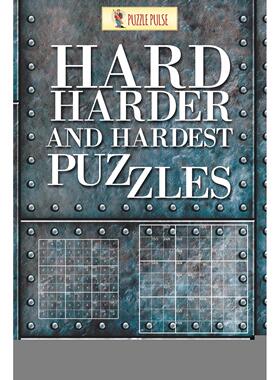 【预售 按需印刷】英文原版Hard  Harder and Hardest Puzzles进口原版正版书籍