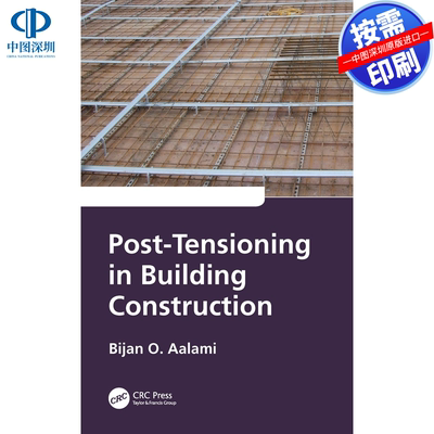 预售【按需印刷】英文原版 建筑施工中的后张法 Post-Tensioning in Building Construction 原装进口正版书籍