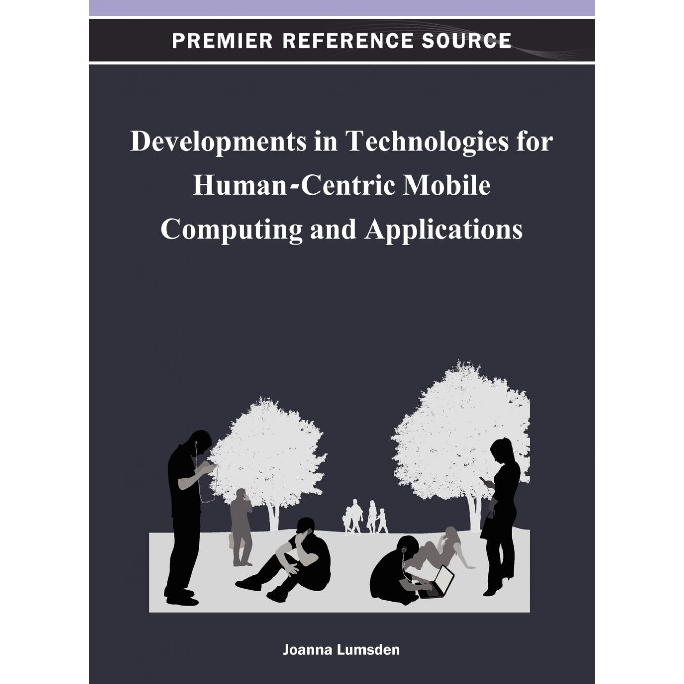 【预售 按需印刷】英文原版人类中心移动计算和应用的发展Developments in Technologies for Human-Centric Mobile Computing and