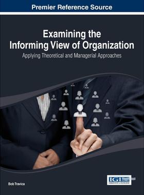 【预售 按需印刷】英文原版审视组织的信息视角Examining the Informing View of Organization原装进口正版书籍