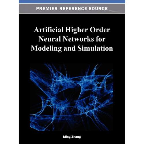 【预售 按需印刷】英文原版用于建模和模拟的人工高阶神经网络Artificial Higher Order Neural Networks for Modeling and Simula