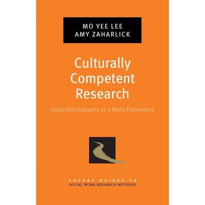预售【按需印刷】英文原版 Culturally Competent Research文化能力研究 牛津大学出版 原版进口正版书籍