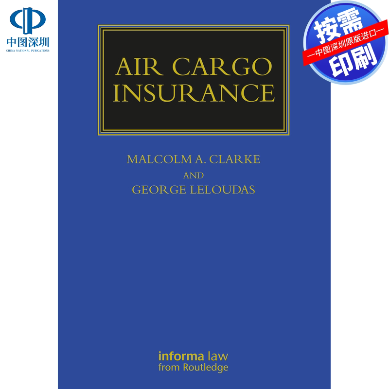 预售【按需印刷】英文原版 航空货运保险 Air Cargo Insurance 原装进口正版书籍