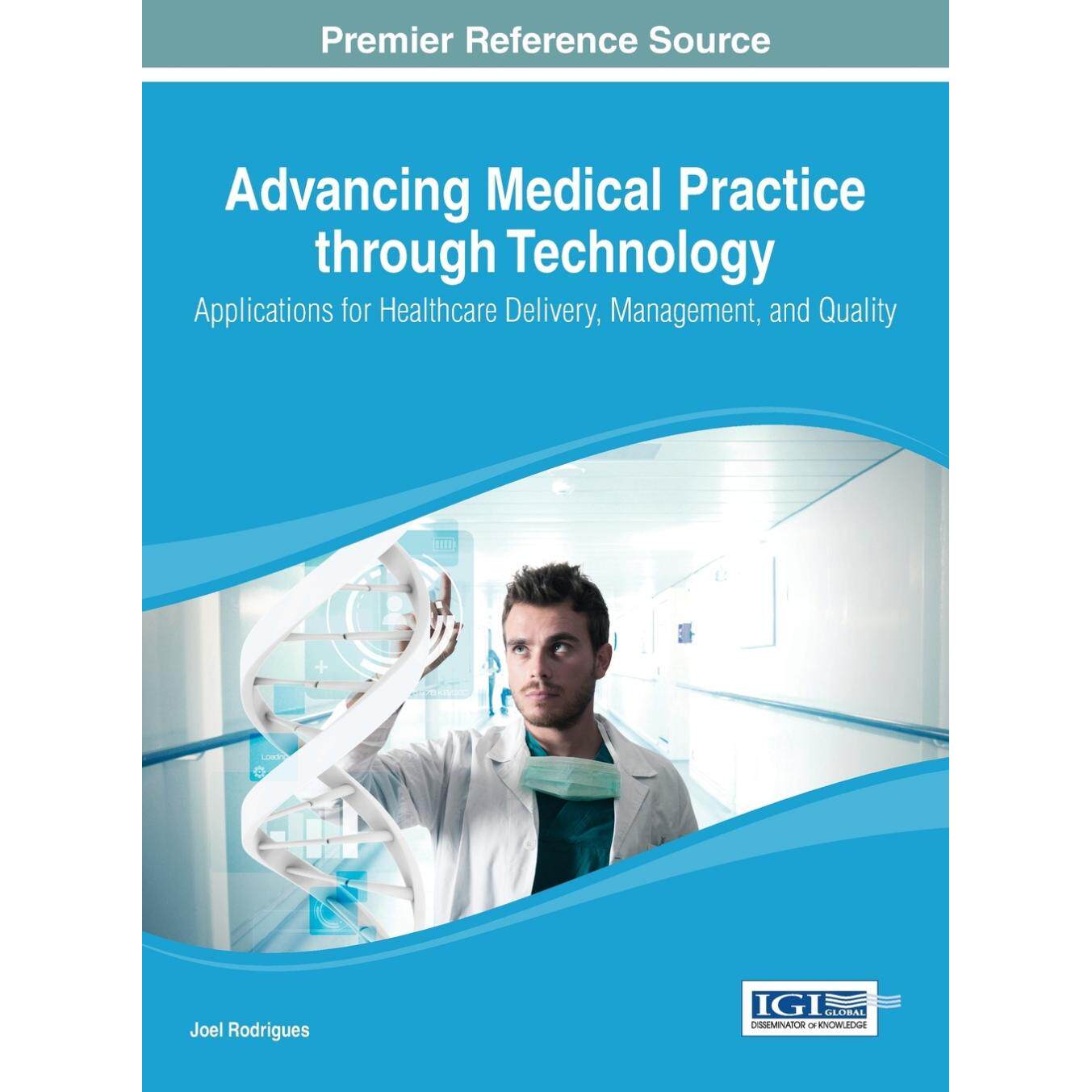【预售 按需印刷】英文原版通过技术推进医疗实践Advancing Medical Practice through Technology原装进口正版书籍