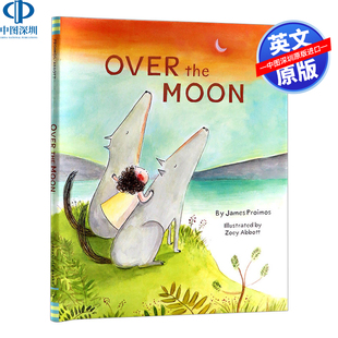 the Over Moon 儿童睡前读物 书籍 英文原版 进口英文版 月亮之上