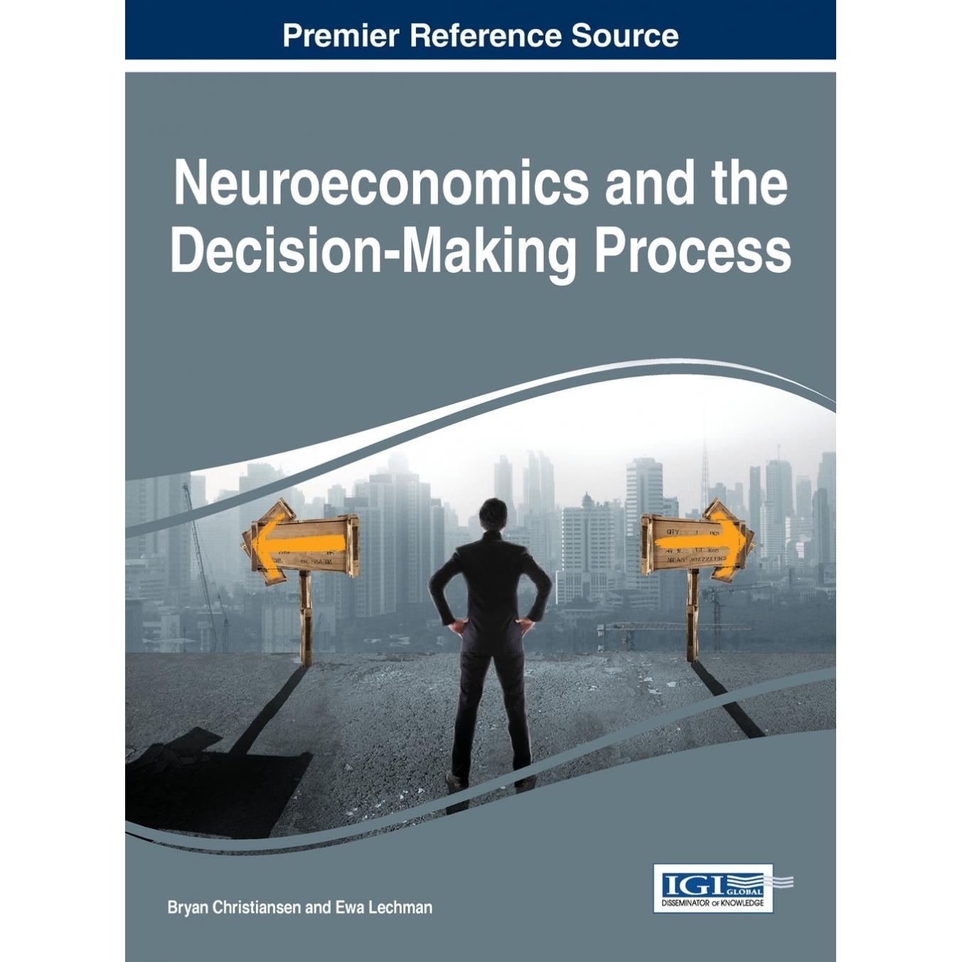 【预售 按需印刷】英文原版神经经济学与决策过程Neuroeconomics and the Decision-Making Process原装进口正版书籍
