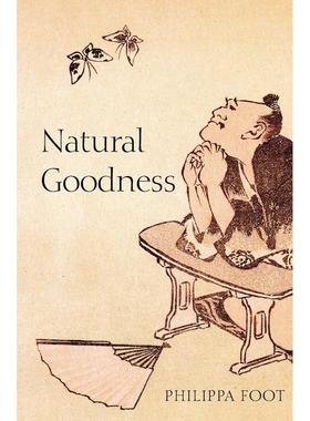 预售【按需印刷】英文原版 Natural Goodness (Paperback)自然善良（平装） 牛津大学出版 原版进口正版书籍