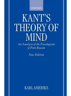 预售【按需印刷】英文原版 Kants Theory of Mind康德的心智理论 牛津大学出版 原版进口正版书籍