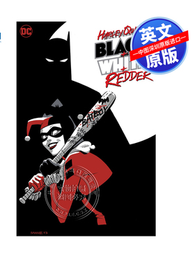 英文原版 DC系列 哈利·奎恩：黑+白+红 Harley Quinn: Black + White + Redder 进口英文正版书籍