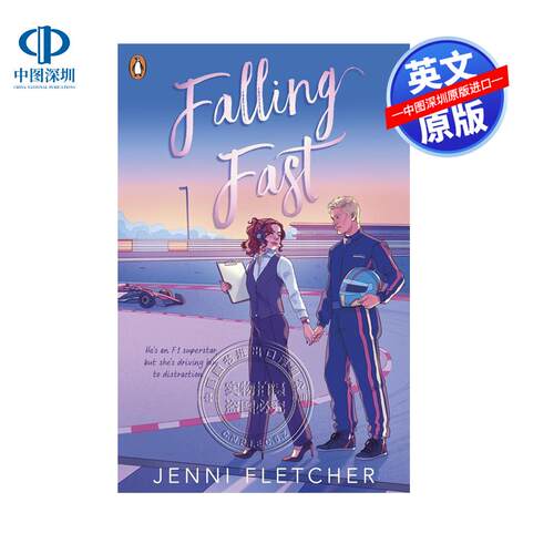 英文原版 急速坠落 令人上瘾的F1浪漫小说 Falling Fast: An addictive Formula 1 romance 一级方程式周边书