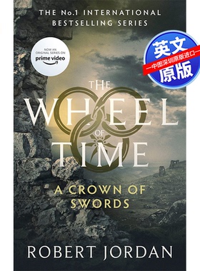 英文原版 剑之冠冕：时间之轮第7册 A Crown Of Swords: Book 7 of the Wheel of Time 文学小说 进口正版书
