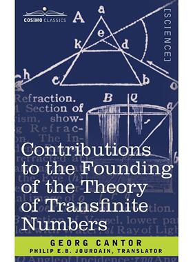【预售 按需印刷】英文原版 对超限数理论的贡献 Contributions to the Founding of the Theory of Transfinite Numbers 进口原版