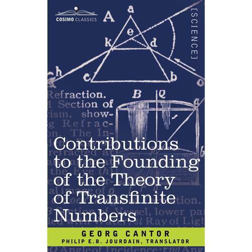 【预售 按需印刷】英文原版 对超限数理论的贡献 Contributions to the Founding of the Theory of Transfinite Numbers 进口原版