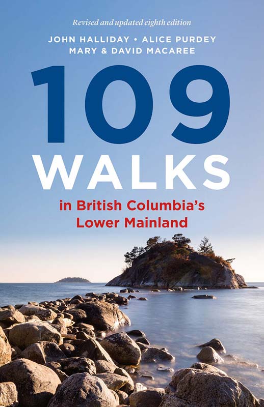 英文原版 109次行走在不列颠哥伦比亚省的低陆平原 109 Walks in British Columbia's Lower Mainland旅行指南进口书籍正版