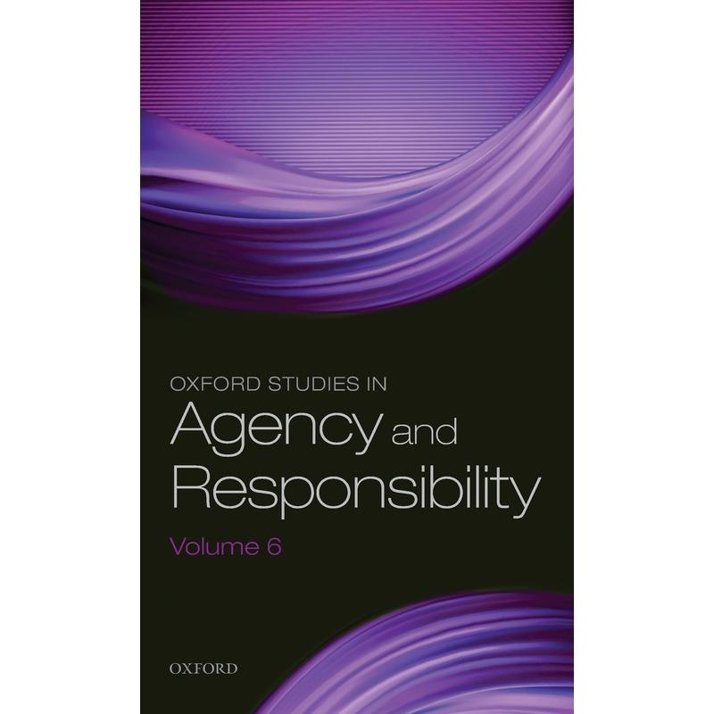 预售【按需印刷】英文原版 Oxford Studies in Agency and Responsibility Volume 6牛津代理与责任研究第六卷 牛津大学出版 原装
