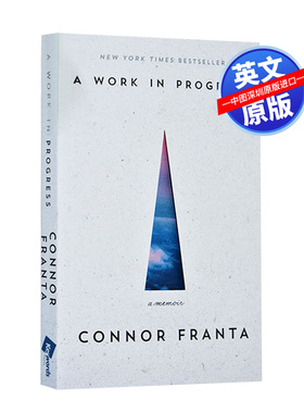 油管红人自传 英文原版 Connor Franta A Work In Progress: A Memoir YouTube红人网红康康 connie康妮 进口书 正版 现货 包邮