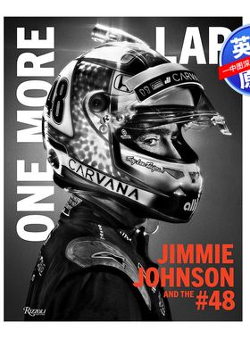 英文原版 再一圈:吉米·约翰逊和48号赛车 One More Lap: Jimmie Johnson and the #48 进口正版书籍