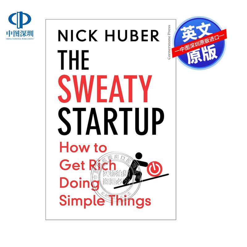 预售英文原版 汗流浃背的创业公司 如何通过简单的事情致富 The Sweaty Startup 尼克 胡贝尔 Nick Huber 创业指南手册
