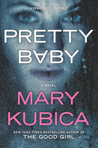 现货 漂亮宝贝 Pretty Baby 英文原版 玛丽库比卡 别爱上任何人作者作品 心理悬疑小说  Mary Kubica 进口书籍 正版