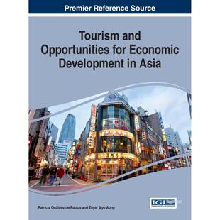 【预售 按需印刷】英文原版亚洲的旅游和经济发展机遇Tourism and Opportunities for Economic Development in Asia原装进口正版