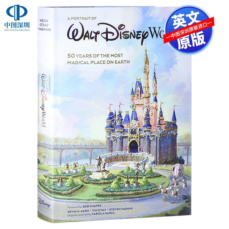 英文原版 迪士尼乐园50周年纪念画册 华特迪士尼世界的肖像 A Portrait of Walt Disney World Kevin Kern 进口正版书籍