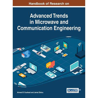 【预售 按需印刷】英文原版微波和通信工程高级趋势研究手册Handbook of Research on Advanced Trends in Microwave and Communic