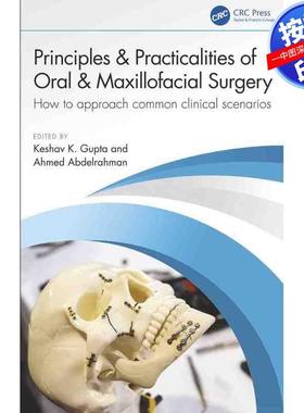 预售【按需印刷】英文原版 《口腔颌面外科的原则与实践》 Principles and Practicalities of Oral & Maxillofacial Surgery 原装