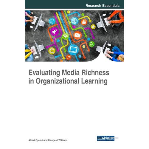 【预售 按需印刷】英文原版评估组织学习中的媒体丰富性Evaluating Media Richness in Organizational Learning原装进口正版书籍