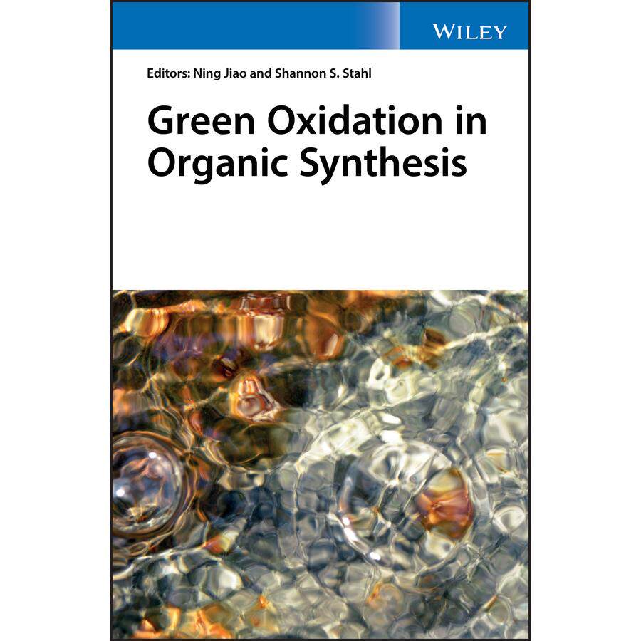 【预售 按需印刷】英文原版绿色氧化有机合成CGreen Oxidation Organic Synthesis C原装进口正版书籍