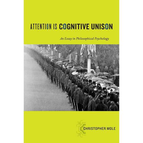 预售【按需印刷】英文原版 Attention Is Cognitive Unison注意力是认知的和谐 牛津大学出版 原版进口正版书籍