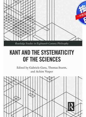 预售【按需印刷】英文原版 康德与科学的系统性 Kant and the Systematicity of the Sciences 原装进口正版书籍