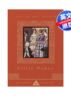 现货 英文原版 小妇人 儿童英语经典文学读物 精装 企鹅人人图书馆系列 Little Women Everyman's Library Children's Classics
