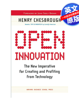 Open Innovation: The New Imperative for Creating and Profiting from Technology