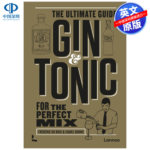 调制教程和好酒吧列表和配方 精装 Gin 琴汤尼配制 英文原版 Tonic 金汤尼鸡尾酒：调酒制作终极指南