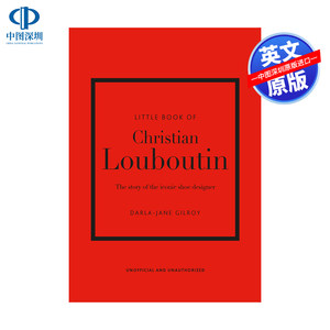 英文原版 克里斯提·鲁布托时尚小书 Little Book of Christian Louboutin 品牌设计史 进口英文版正版书籍