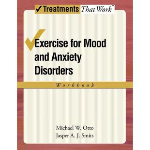 预售【按需印刷】英文原版 Exercise for Mood and Anxiety Disorders运动对情绪和焦虑障碍的影响 牛津大学出版 原版进口正版书籍