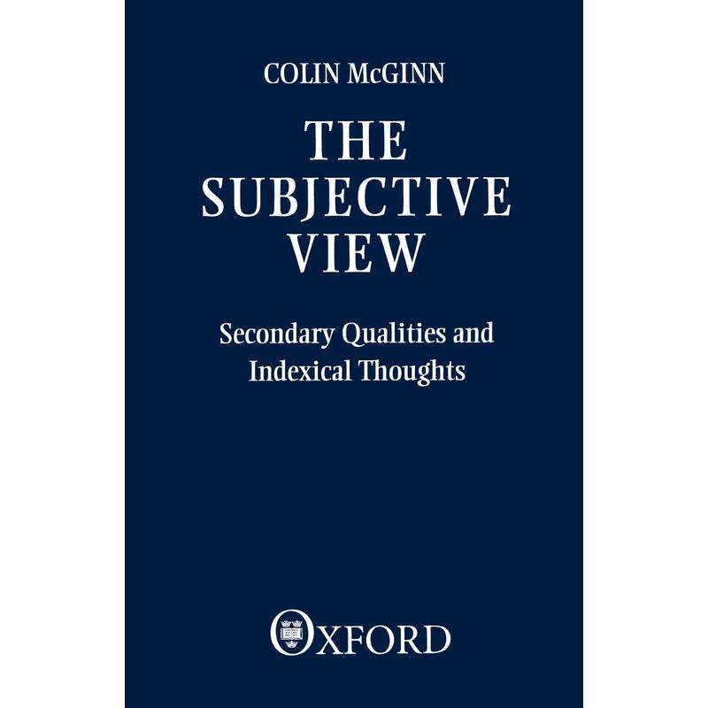 预售【按需印刷】英文原版 The Subjective View 主观视角 牛津大学出版 原版进口正版书籍