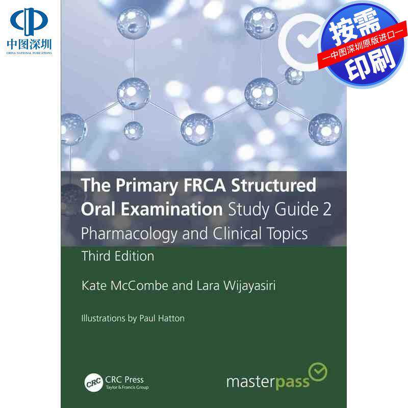 预售【按需印刷】英文原版 初级FRCA结构式口试指南2 The Primary FRCA Structured Oral Examination Study Guide 2 原装进口正版