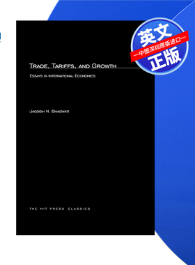 【预售 按需印刷】贸易、关税与增长:国际经济学论文集Trade, Tariffs and Growth 进口英文正版书籍