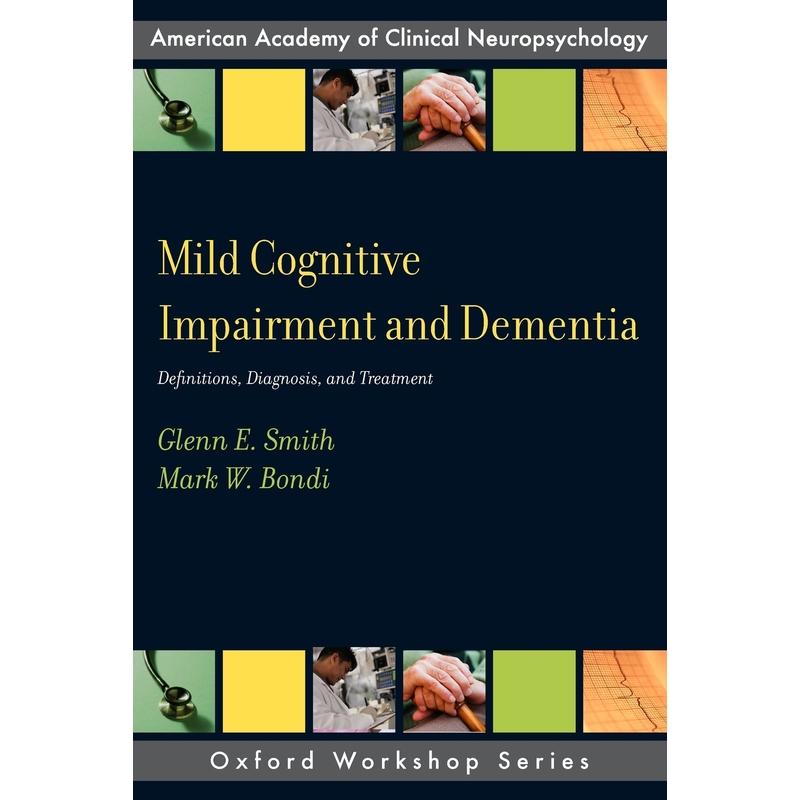 预售【按需印刷】英文原版 Mild Cognitive Impairment and Dementia轻度认知障碍和痴呆 牛津大学出版 原装进口正版书籍